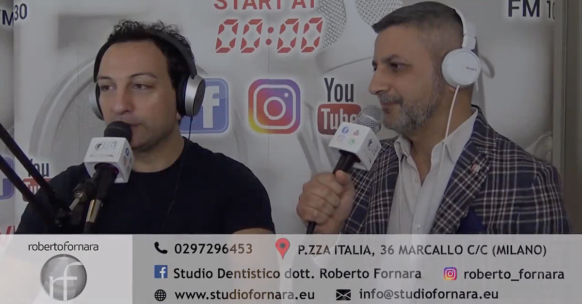 Intervista DOTT. ROBERTO FORNARA ODONTOIATRA